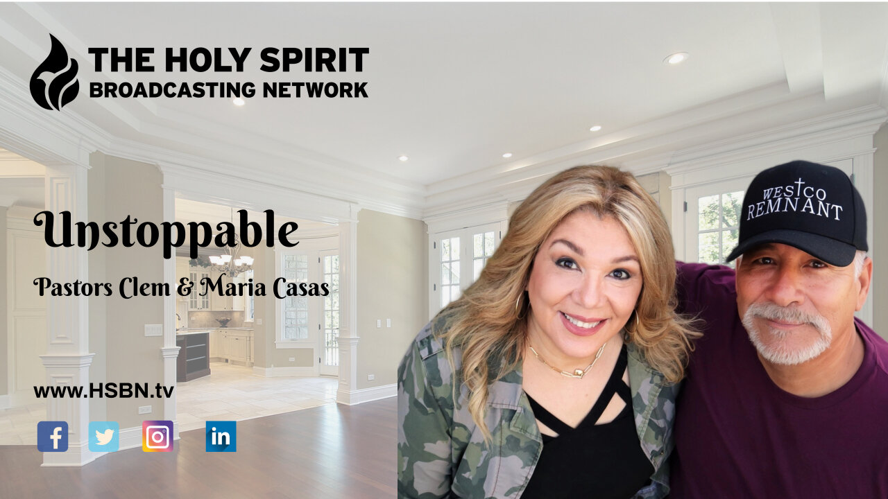 You Are God's Good Work - Part 1 (Unstoppable — Pastors Clem & Maria Casas)