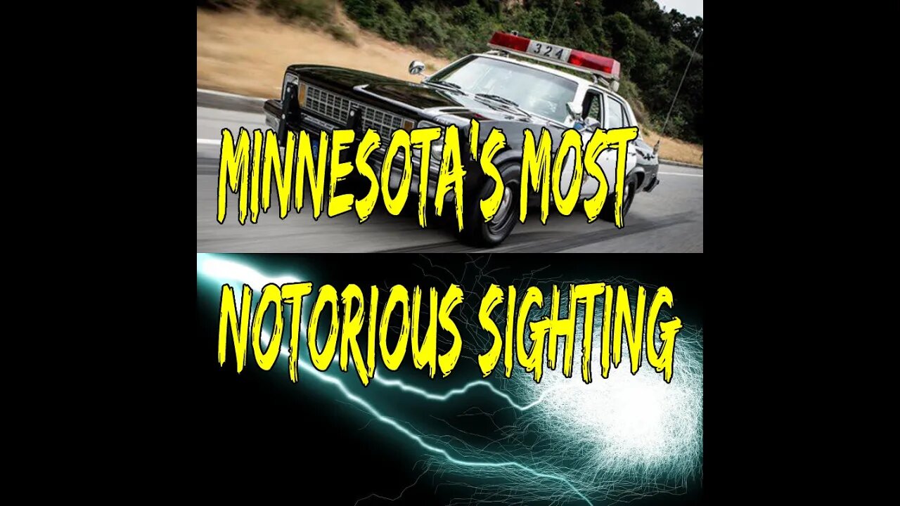 Minnesota's Most Notorious Sighting