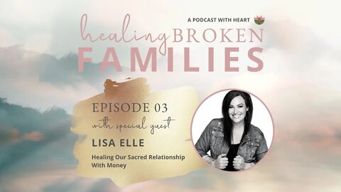 Quick clip: Healing our sacred relationship with money with Lisa Elle soundbite