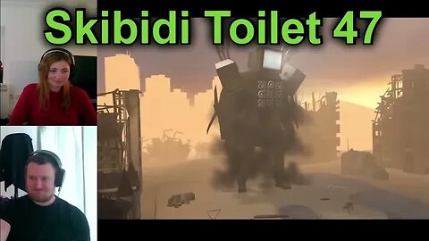 Reacting To Skibidi Toilet 47