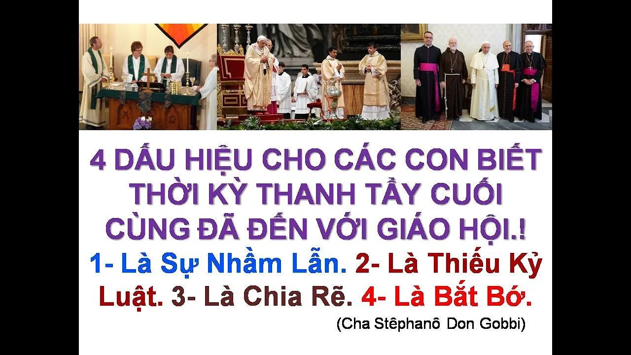 ĐÂY LÀ BỐN DẤU HIỆU ĐỂ CHÚNG TA NHẬN RA THỜI KỲ THANH TẨY CUỐI CÙNG CỦA GIÁO HỘI ĐÃ ĐẾN.!