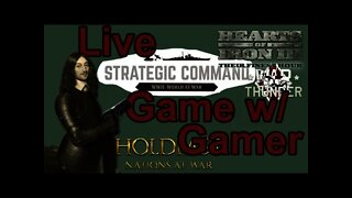 Live Game w/ Gamer Hearts of Iron III & Strategic Command & other Games