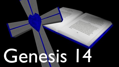 Audio Bible Genesis Chapter 14 ASV (1901)