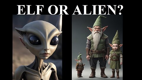 ELF OR ALIEN?