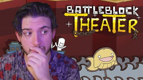 Playing BattleBlock Theater for the 1st time!