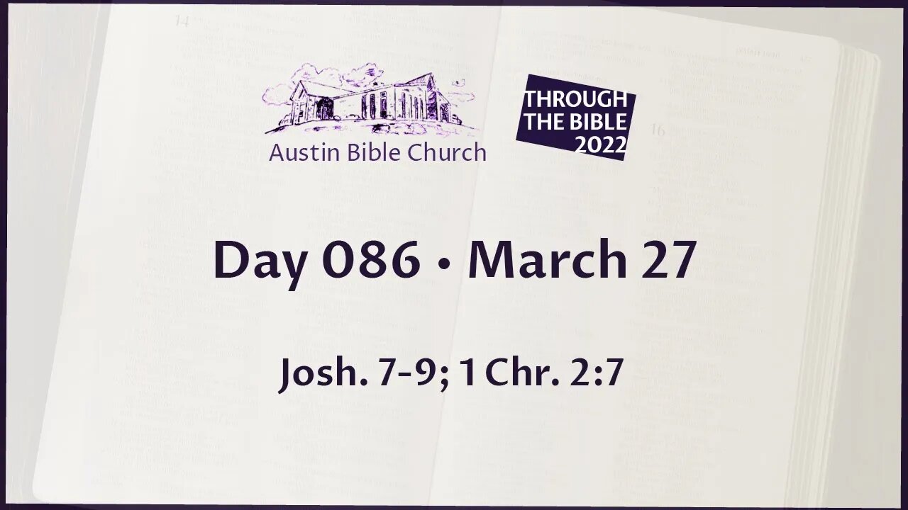 Through the Bible 2022 (Day 086)