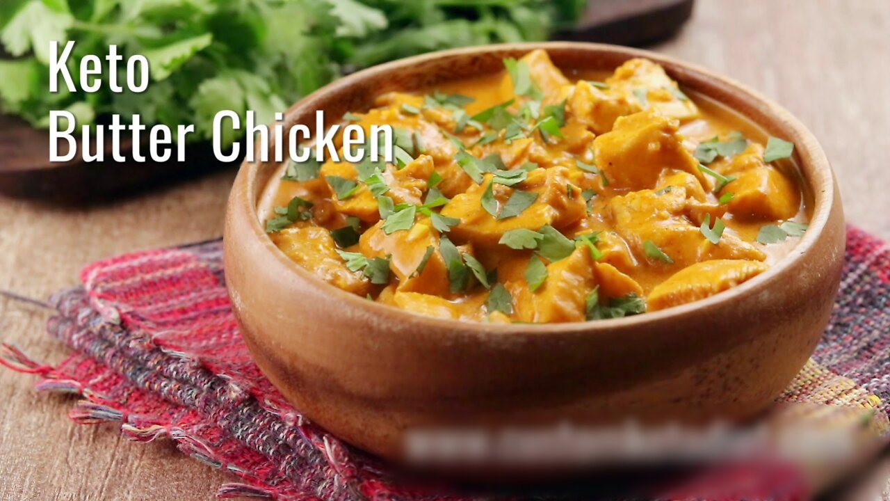 Keto Butter Chicken For Weight Loss Diet