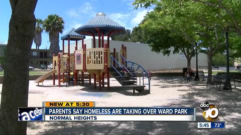 Parents say homeless are taking over Ward Park