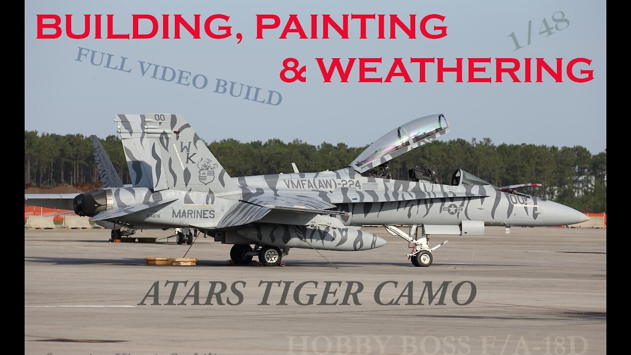 Building, Painting & Weathering 1/48 F/A-18 Hornet ATARS