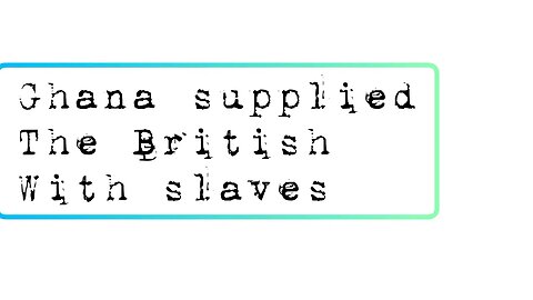 The Ashanti Empire and other states in what is now Ghana were in on the transatlantic slave trade