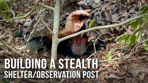 Building a Stealth Shelter/Observation Post | ON Three