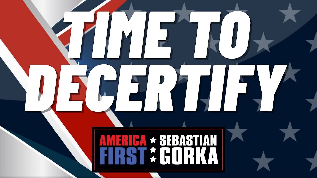 Time to decertify. Jenna Ellis with Sebastian Gorka on AMERICA First