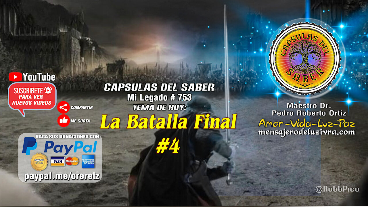 Tema de hoy: La Batalla Final #4. Mi Legado # 753