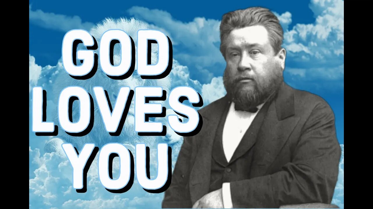 Accepted in the Beloved - Charles Spurgeon Sermon (C.H. Spurgeon) | Christian Audiobook | God Loves