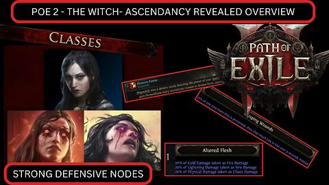 Path of EXILE 2 - THE WITCH- ASCENDANCIES- FULL REVEAL - TANKY?