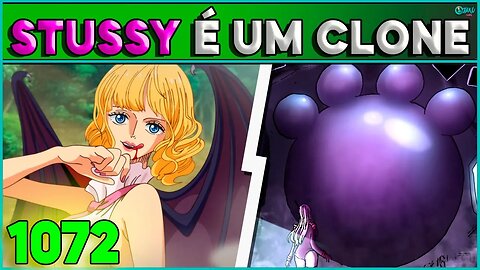 STUSSY É UM CLONE! REVELAÇÕES DE BARTHOLOMEW KUMA! (LEITURA DO MANGÁ ONE PIECE 1072)