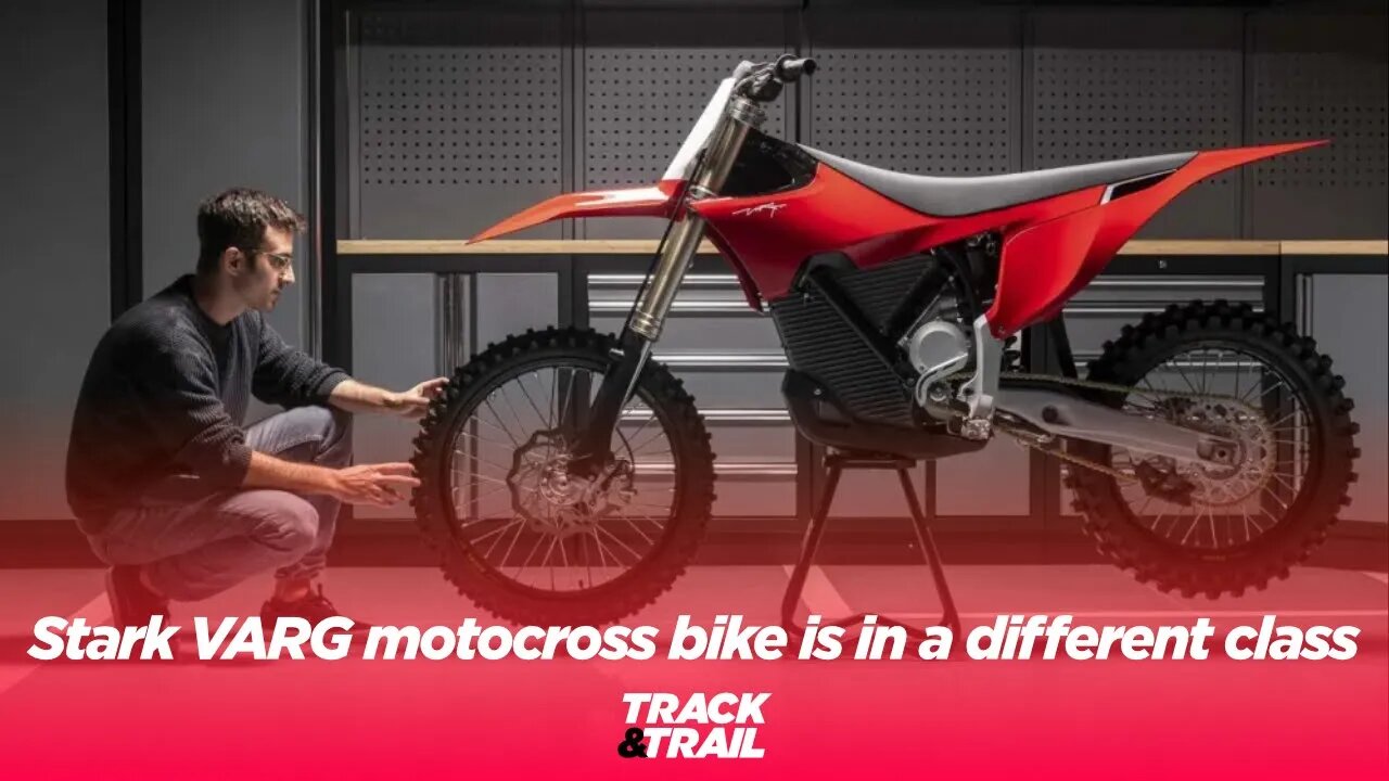 The Stark VARG electric motocross bike is in a different class