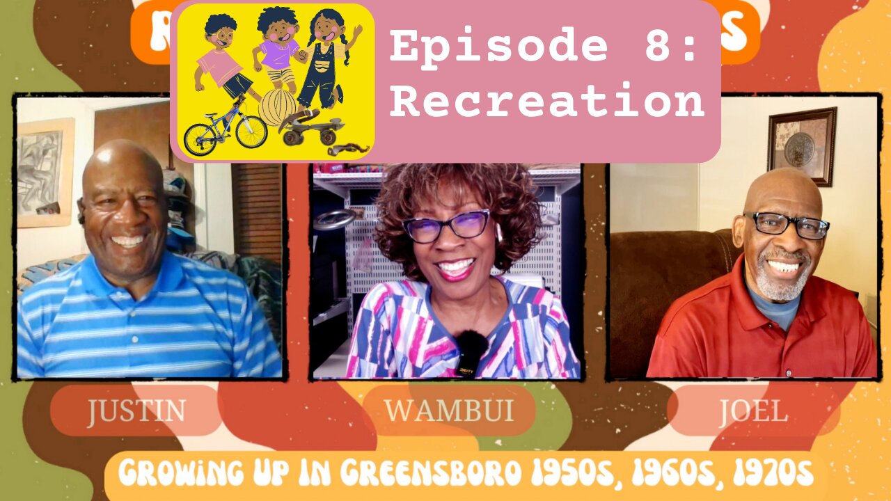 Remembering How It Was - Episode 8 - Playtime Adventures: Nostalgic Recreation in Greensboro