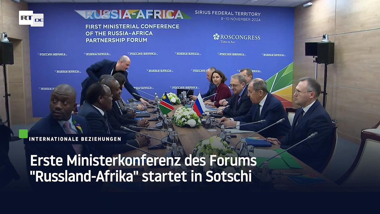 Erste Ministerkonferenz des Forums "Russland-Afrika" startet in Sotschi