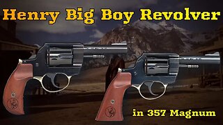 HENRY BIG BOY REVOLVER IN 357 MAGNUM