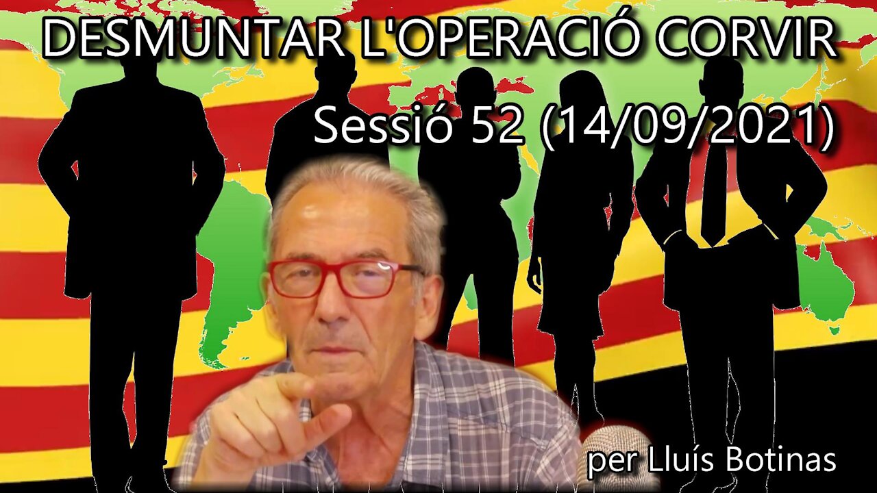 DESMUNTAR L'OPERACIÓ CORVIR. Es l'hora de pasar a l'atac! - Sessió 52