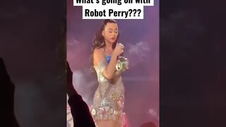 What’s wrong with Katy Perry???