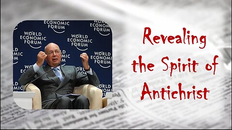 Revealing the Spirit of Antichrist