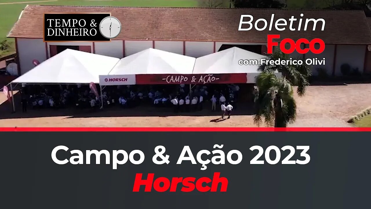 Campo & Ação 2023 - Horsch