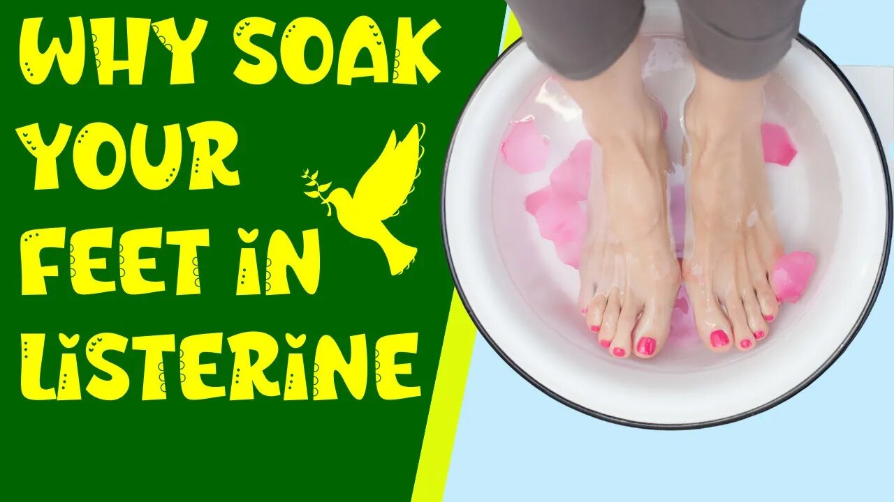 Soak Your Feet In Listerine To Remove Dead Skin