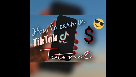 How to earn in tiktok