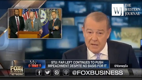 Stuart Varney Reveals Real Reason The Left Wants To Impeach Trump (Clip)