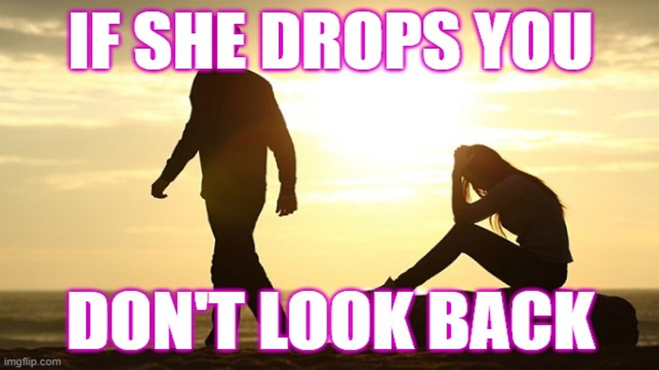 Don't Go Back to A Girl Who Has Disrespected You