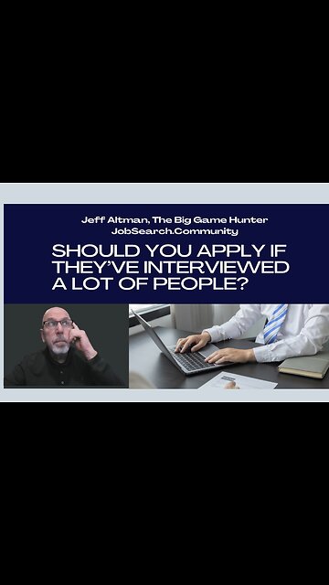 Should You Apply If They’ve Interviewed A Lot of People? #shorts
