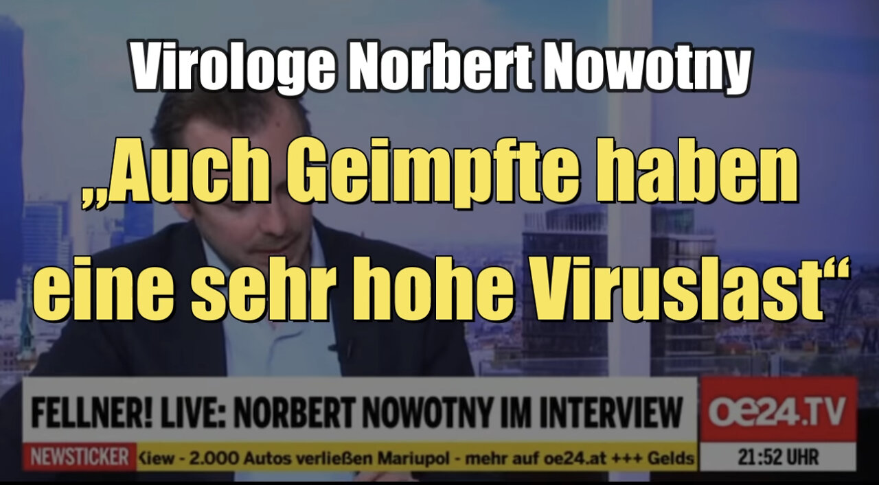 Virologe Norbert Nowotny: "Auch Geimpfte haben eine sehr hohe Viruslast" (oe24 I 15.03.2022)