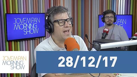 Morning Show - edição completa - 28/12/17
