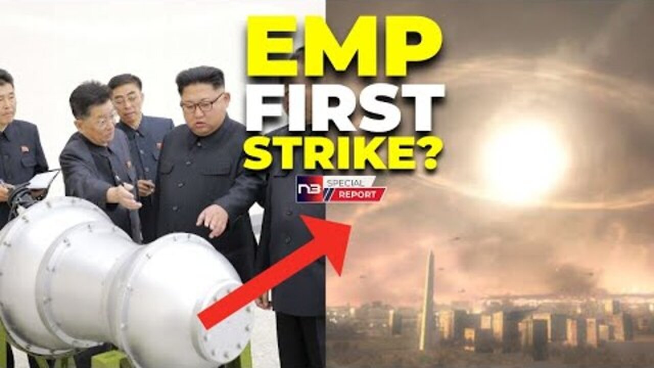 EMP ATTACK: AMERICA'S UNSEEN NORTH KOREAN THREAT