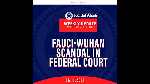 SUNDAY RERUN: Fauci-Wuhan Scandal in FEDERAL COURT, Schiff Crimes? Cuomo-Covid Update & MORE!