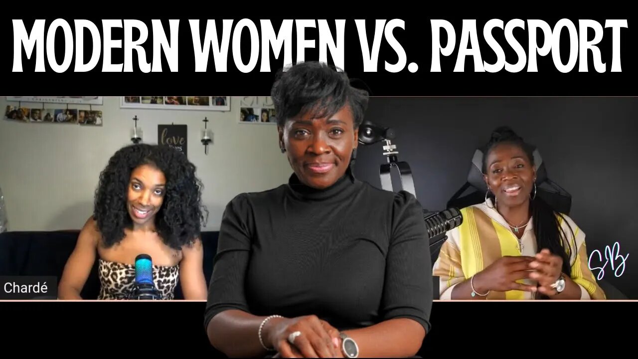 What Happens When Women Man Up? | Passport & Western Women Influence | @Chez Chardé | @SBULIVE