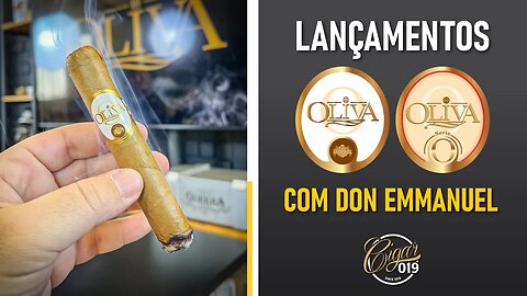 Cigar 019 - Redes Sociais e Lançamentos: Oliva Serie O e Connecticut Reserve - com Don Emmanuel