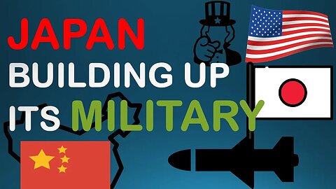 Containing China: Japan's Remilitarization and Counterstrike Capabilities Explained