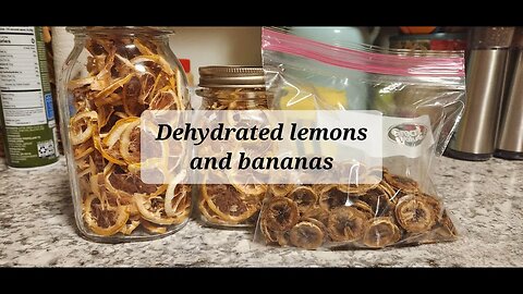 Dehydrated lemons and bananas #dehydrating