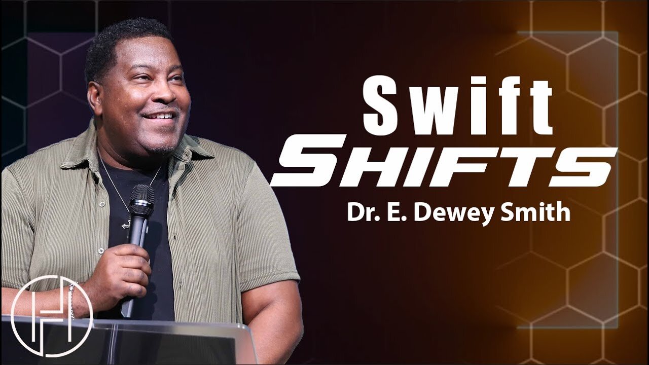 Swift Shifts - Dr. E. Dewey Smith