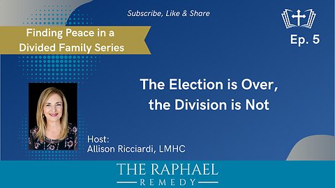 Finding Peace Ep. 5 The Election is Over, the Division is Not