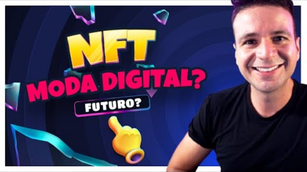 NFT e Moda Digital são o futuro do mercado digital? | ecommerce