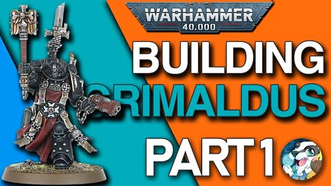 Building Chaplain GRIMALDUS! | Live Stream | Pt 1