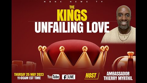 The Kings Unfailing Love