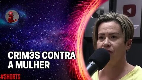 “ESSA POSSE EM CIMA DA MULHER É UM ABSURDO” - Telma Rocha | Planeta Podcast (Crimes Reais) #shorts