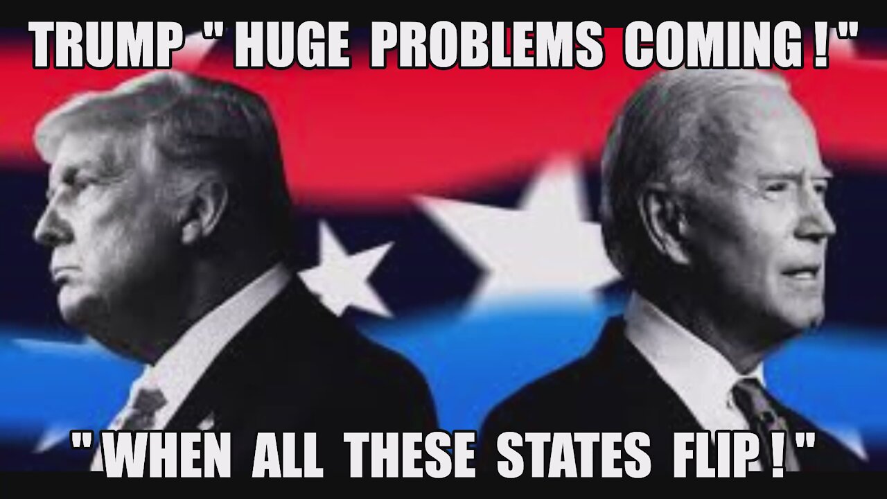 Trump "Huge Problems Coming! When All These States Flip!" Q BOOMS GA NH Audit Explosions! Big Comms!
