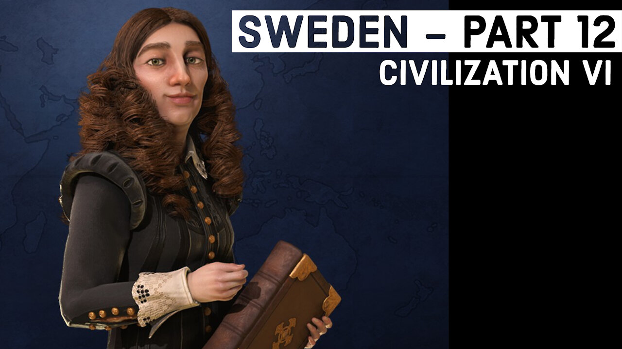 Civilization VI: Sweden - Part 12