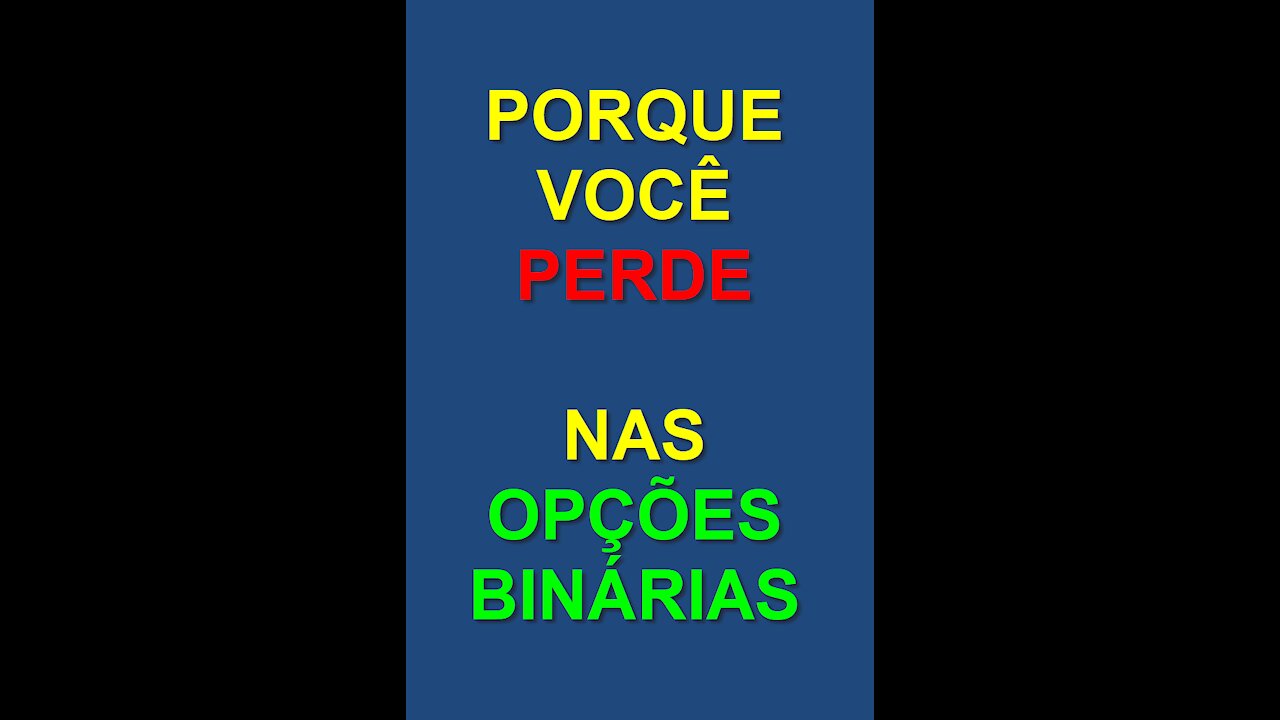 OB | Porque você perde nas Opçoes Binárias